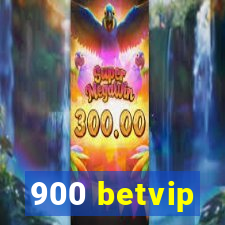 900 betvip